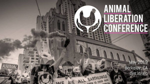 Animal Liberation Conference May 29-June 4 2019 Animal Liberation Conference May 29-June 4 2019