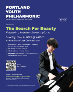 Poster for Portland Youth Philharmonic's Season Closing Concert 2025 Poster for Portland Youth Philharmonic's Season Closing Concert 2025
