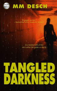 Cover of "Tangled Darkness" by MM Desch Cover of "Tangled Darkness" by MM Desch
